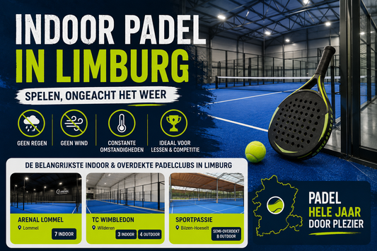 Indoor padel in Limburg (2026) – Alle indoor en overdekte padelclubs
