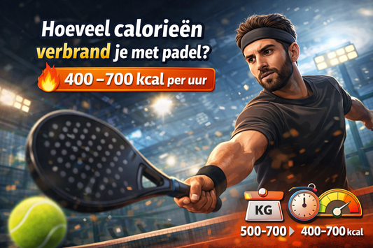 Hoeveel calorieën verbrand je met padel? 🎾🔥