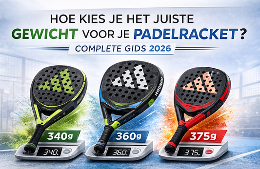 Hoe kies je het juiste gewicht voor je padelracket?