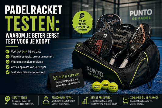 Padelracket testen: waarom je beter eerst test voor je koopt